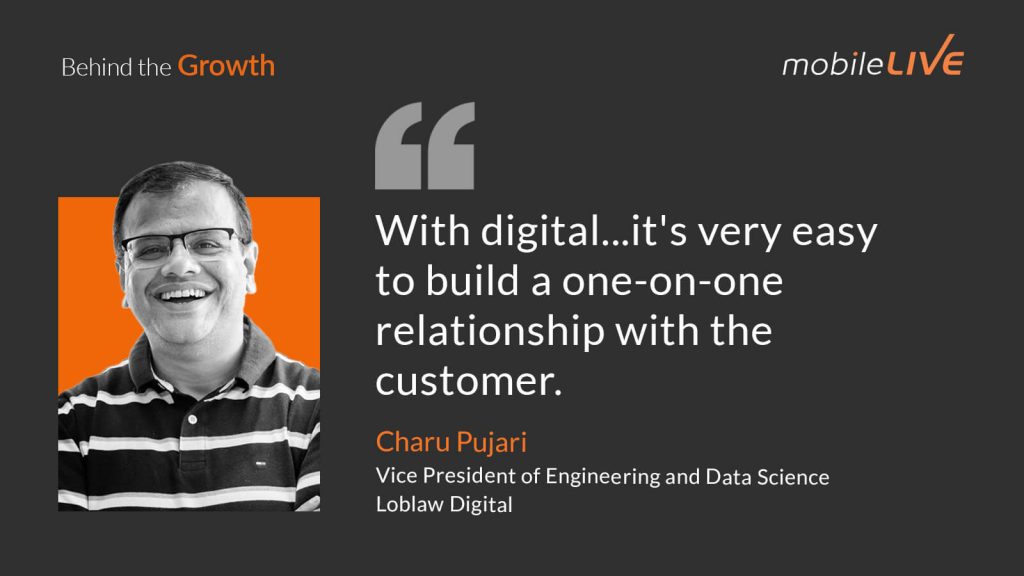 With digital...it's very easy to build a one-on-one relationship with the customer.