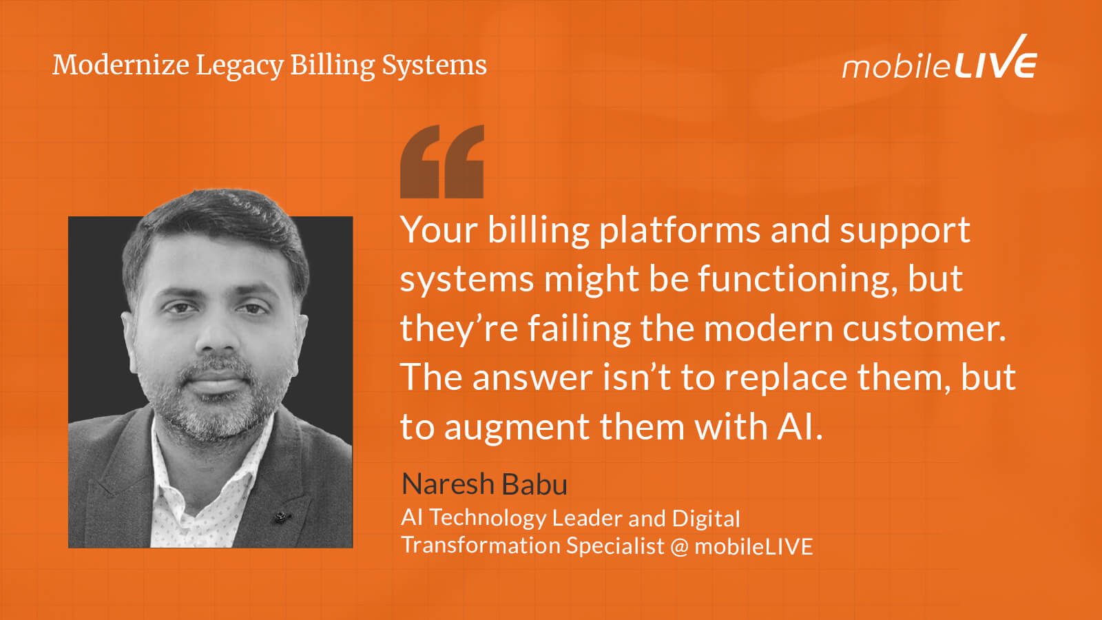 Your billing platforms and support systems might be functioning, but they're failing the modern customer. The answer isn't to replace them, but augment them with AI.