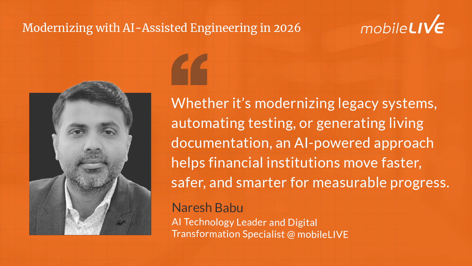 Whether it's modernizing legacy systems, automation testing, or generating living documentation, an AI-Powered approach helps financial institutions move faster, safer, and smarter for measurable progress.