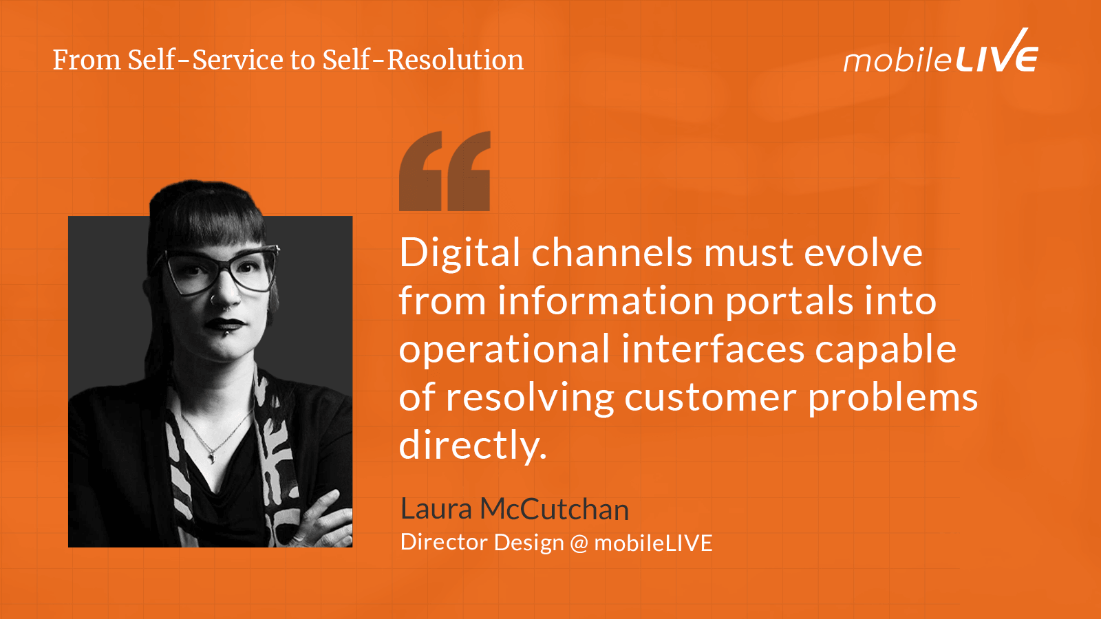 Digital channels must evolve from information portals into operational interfaces capable of resolving customer problems directly.